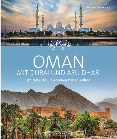 »Highlights Oman mit Dubai und Abu Dhabi«